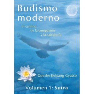 Budismo moderno volumen 1: Sutra