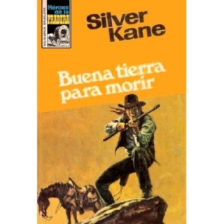 Buena tierra para morir