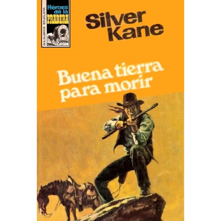 Buena tierra para morir