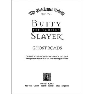 Buffy the Vampire Slayer - Gatekeeper Trilogy 02