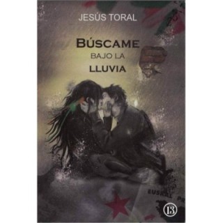 Búscame bajo la lluvia