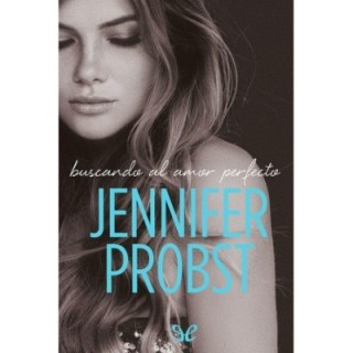 Buscando al amor perfecto