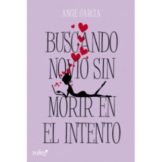 Buscando novio sin morir en el intento