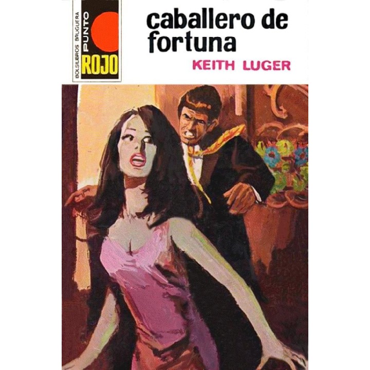 Caballero de fortuna (2ª Ed.)