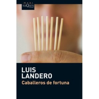 Caballeros de fortuna
