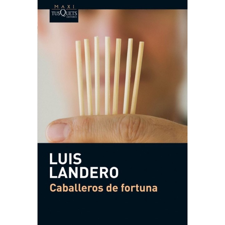 Caballeros de fortuna