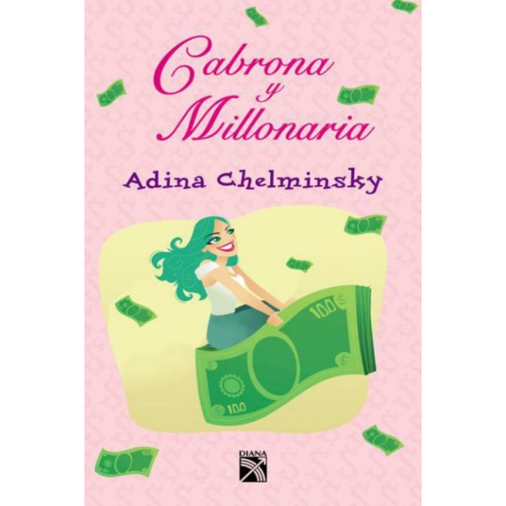 Cabrona y millonaria