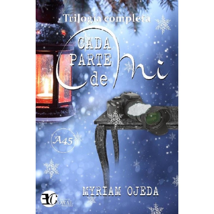 Cada parte de mí (Trilogía completa)