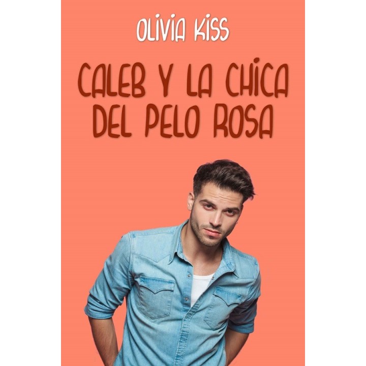 Caleb y la chica del pelo rosa