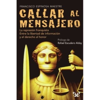 Callar al mensajero