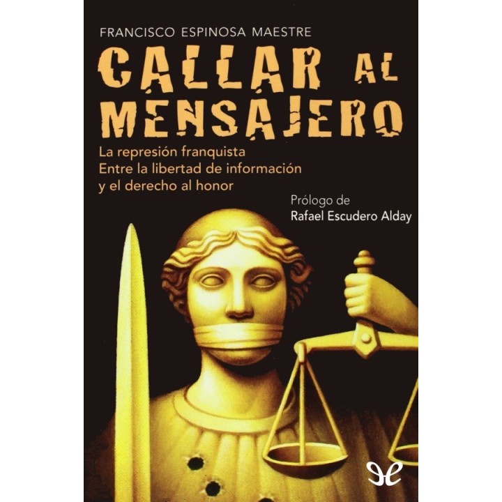 Callar al mensajero