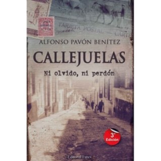 Callejuelas: Ni olvido ni perdón