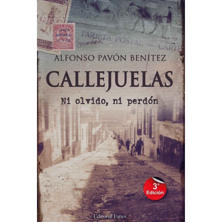 Callejuelas: Ni olvido ni perdón