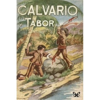 Calvario y Tabor