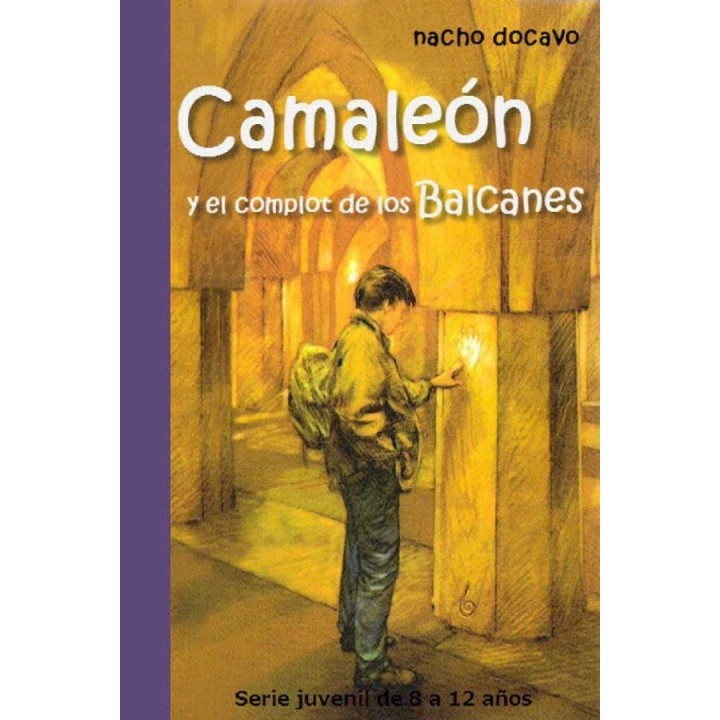 Camaleón y el complot de los Balcanes