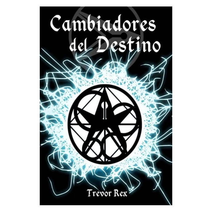 Cambiadores del destino