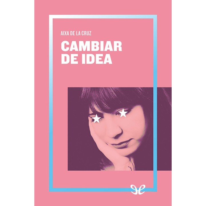 Cambiar de idea