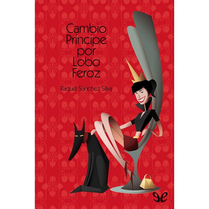 Cambio príncipe por lobo feroz