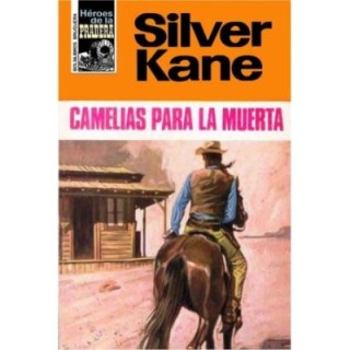 Camelias para la muerta (2ª Ed.)