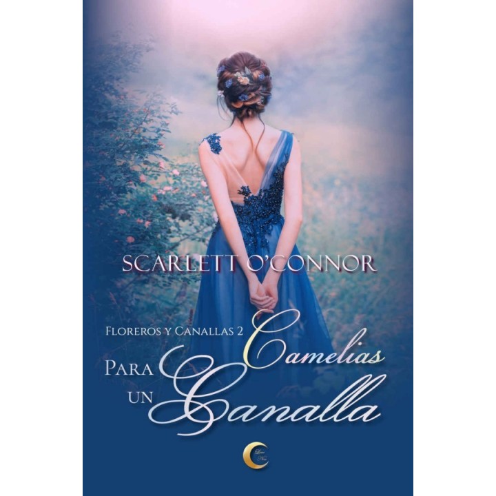 Camelias para un canalla