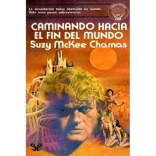 Caminando hacia el fin del mundo