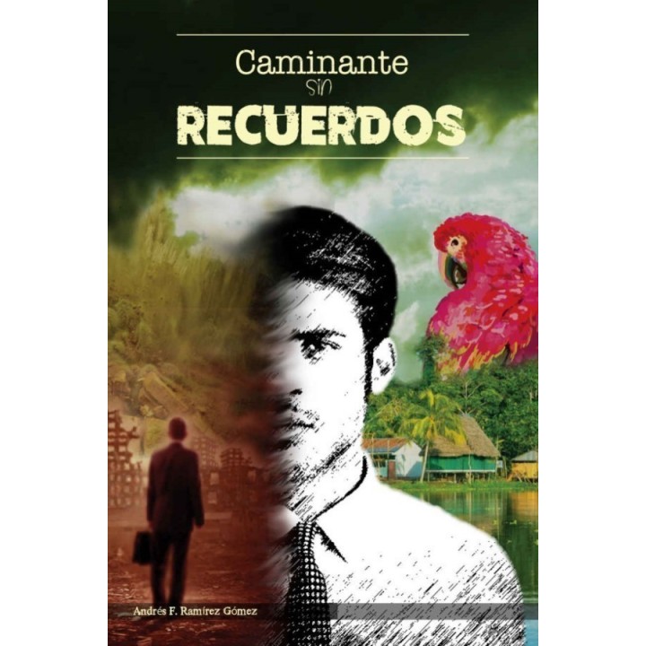 Caminante sin recuerdos