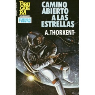 Camino abierto a las estrellas