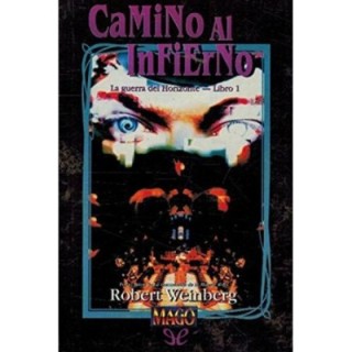 Camino al infierno