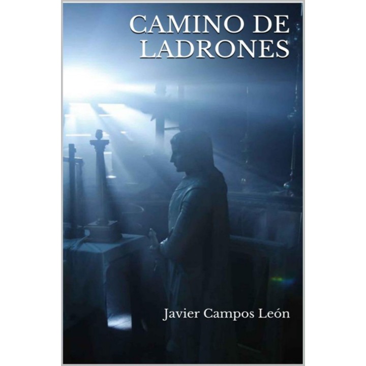 Camino de ladrones
