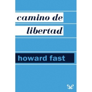 Camino de libertad
