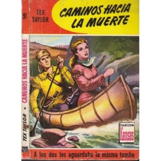 Caminos hacia la muerte