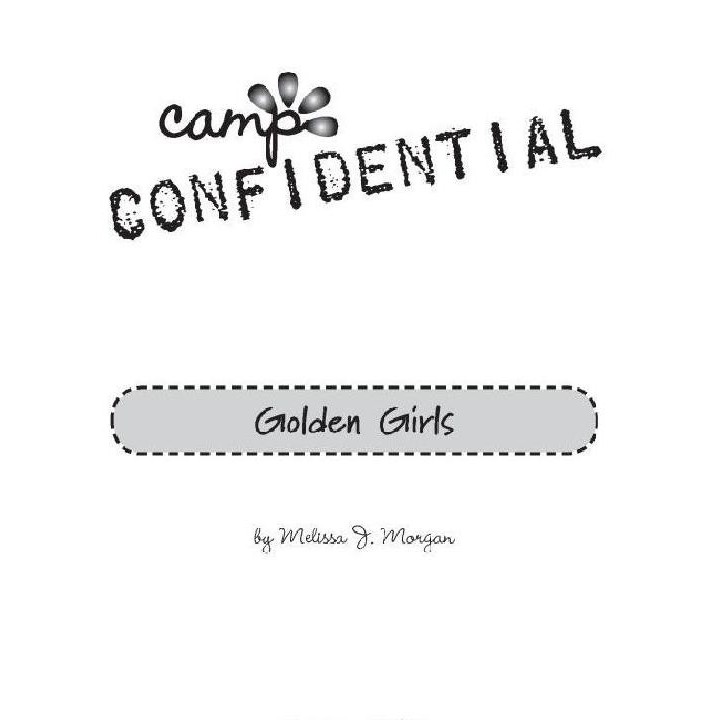 Camp Confidential 16: Golden Girls