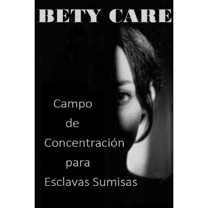 Campo de concentración para esclavas sumisas