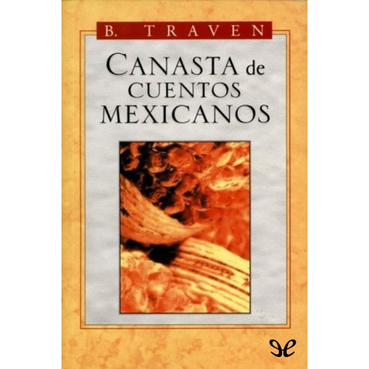Canasta de cuentos mexicanos