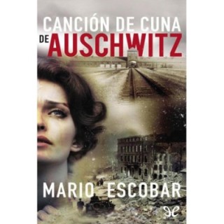 Canción de cuna de Auschwitz