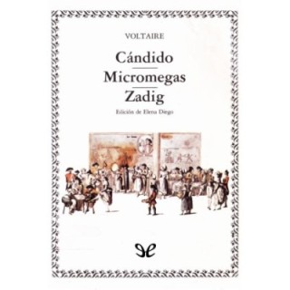 Cándido. Micromegas. Zadig