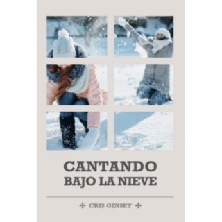 Cantando bajo la nieve