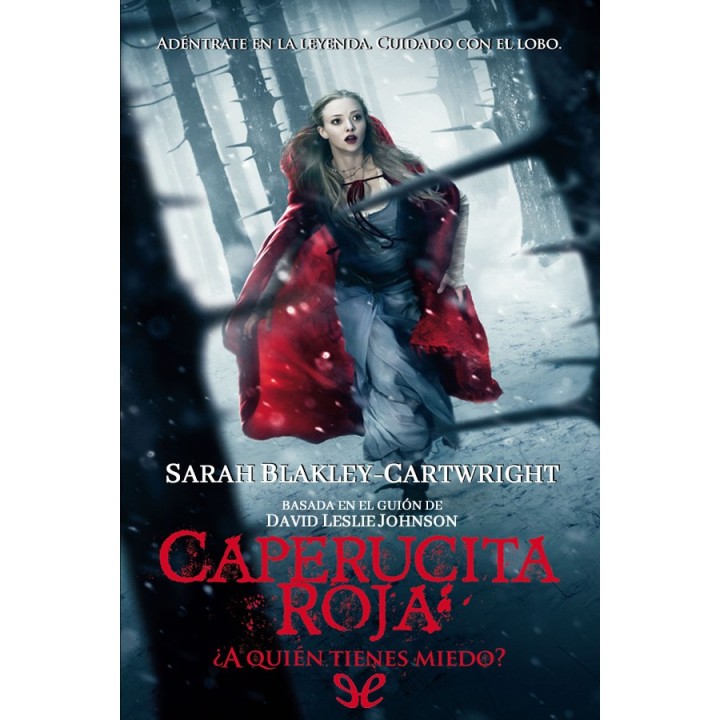 Caperucita Roja. ¿A quién tienes miedo?