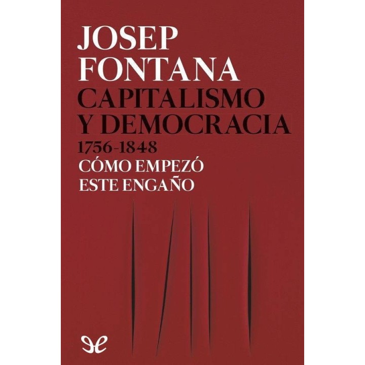 Capitalismo y democracia 1756-1848