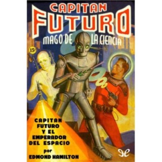 Capitán Futuro y el Emperador del Espacio