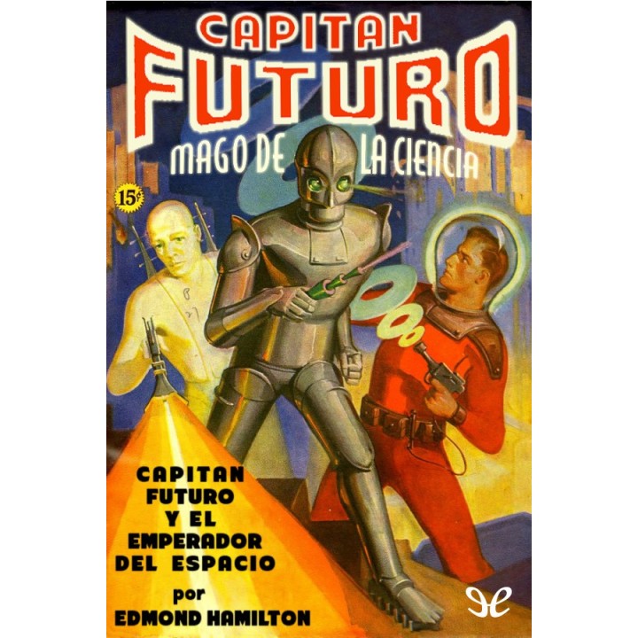 Capitán Futuro y el Emperador del Espacio