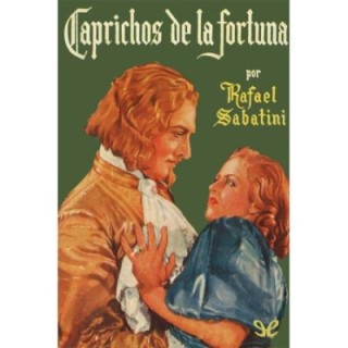 Caprichos de la fortuna