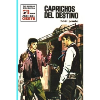 Caprichos del destino