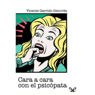 Cara a cara con el psicópata