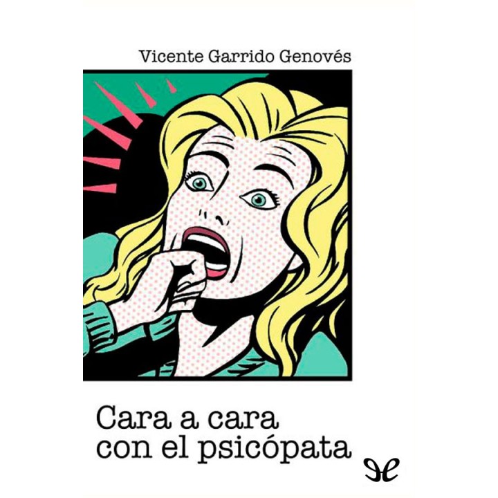 Cara a cara con el psicópata