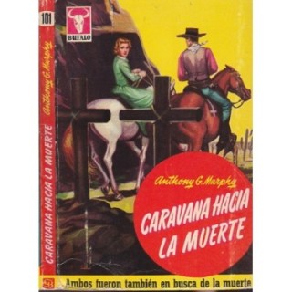 Caravana hacia la muerte