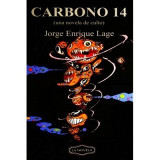 Carbono 14 (una novela de culto)