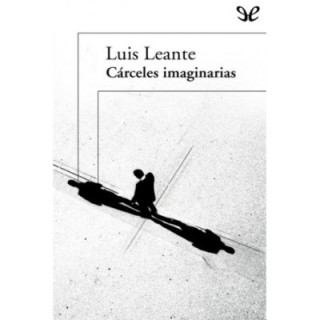 Cárceles imaginarias