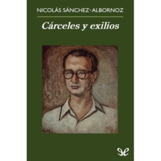 Cárceles y exilios