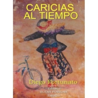 Caricias al tiempo